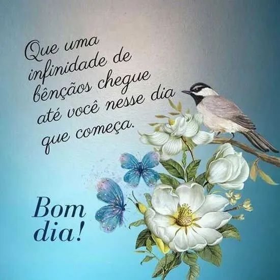 Bom dia de infinitas bênçãos