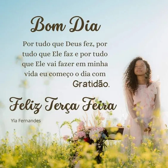 Feliz terça-feira com gratidão