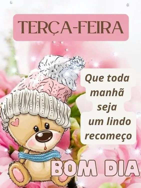 Terça-feira um lindo recomeço