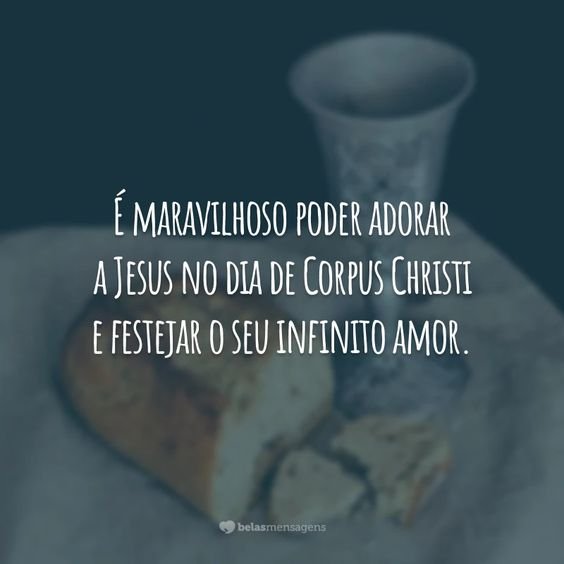 Adorar Jesus no Corpus Christi