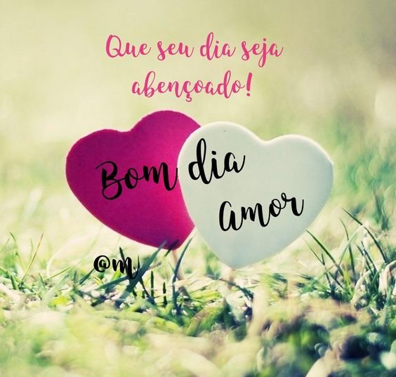 Bom dia amor abençoado