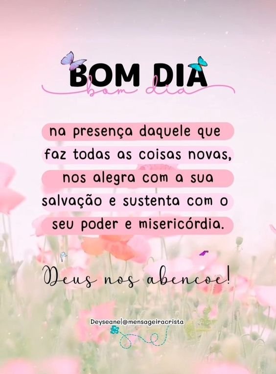 Bom dia Deus nos abençoe