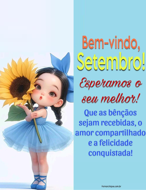 30 Mensagens de Bem-vindo, Setembro, para começar o Mês da primavera feliz