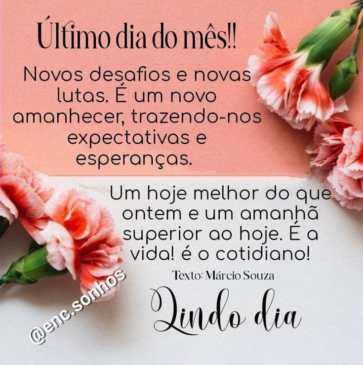 Último dia do mês lindo dia